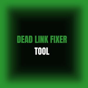 Your SEO The Deadlinks Fixing Tool by SEO PIXEL RISE