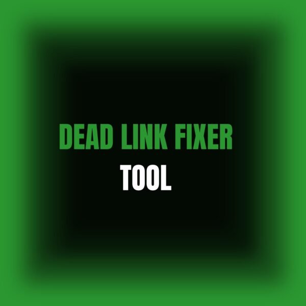 Your SEO The Deadlinks Fixing Tool by SEO PIXEL RISE
